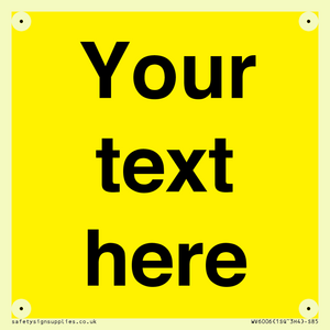 Custom Warning: Blank (yellow) sign